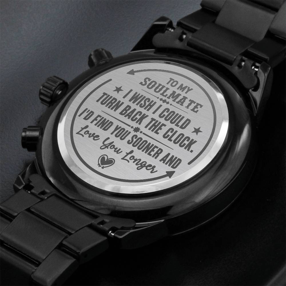 Engraved black chronograph watch with personalized message for soulmate on black strap