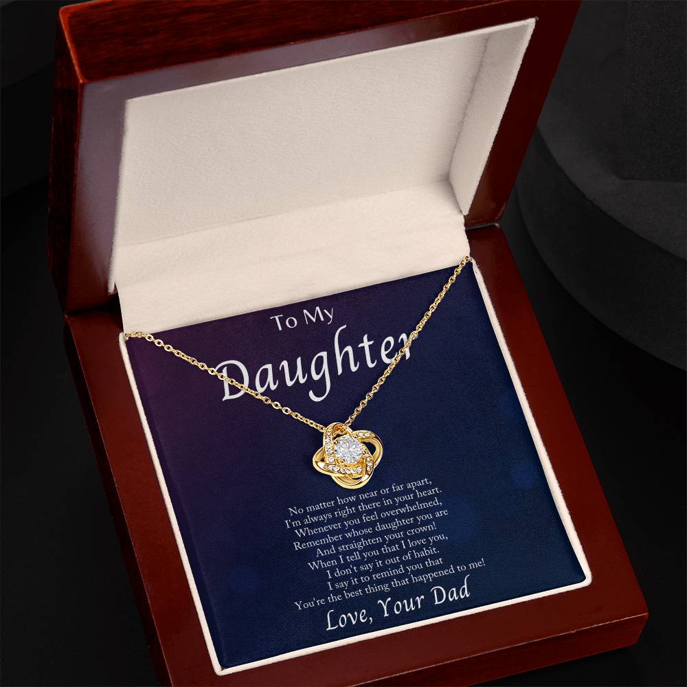 Love knot necklace presented in a jewelry box for daughter, with heartfelt message from dad.