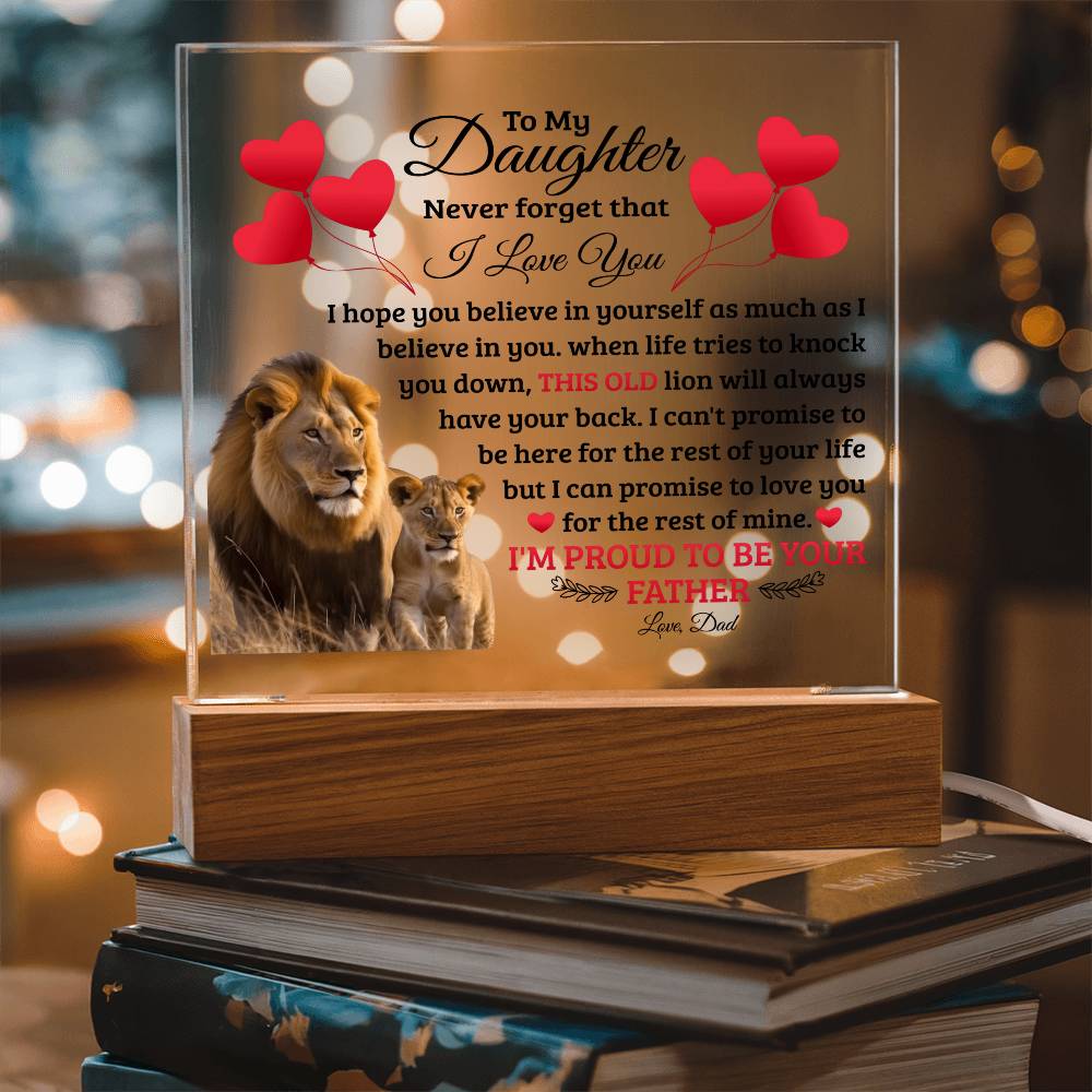 To My Daughter Old Lion - Acrylic Square Plaque