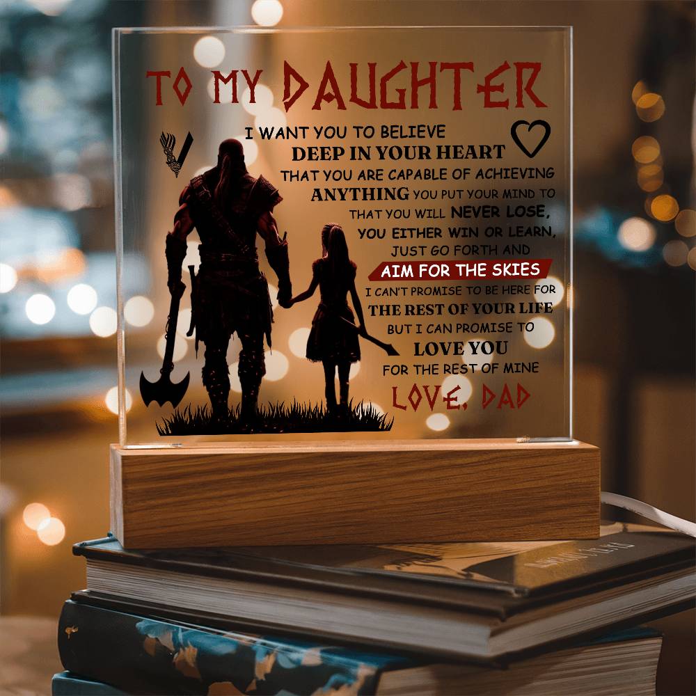 Acrylic plaque for daughter featuring heartfelt message and artwork on wooden base.
