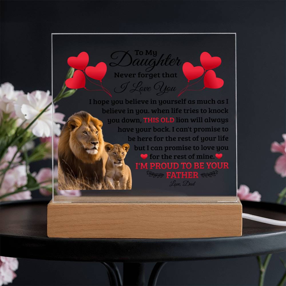 To My Daughter Old Lion - Acrylic Square Plaque