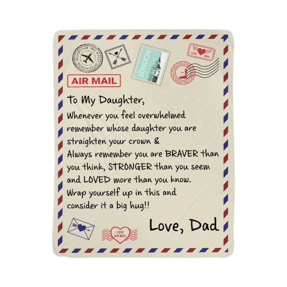 Sherpa fleece blanket for daughter featuring heartfelt message from dad, designed for warmth and comfort.
