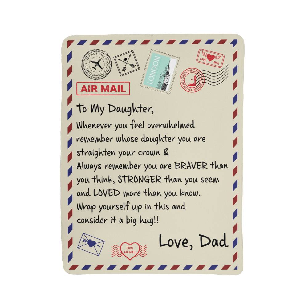 To My Daughter motivational message blanket design, perfect as a sherpa fleece blanket for daughter gift.