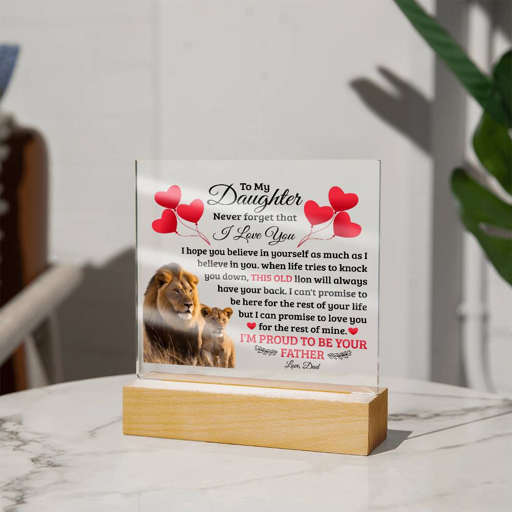 To My Daughter Old Lion - Acrylic Square Plaque
