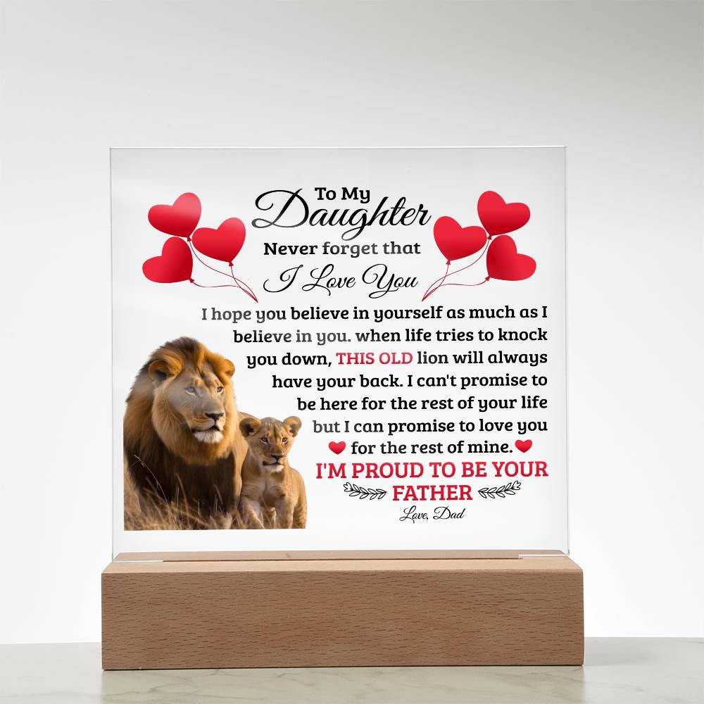 To My Daughter Old Lion - Acrylic Square Plaque