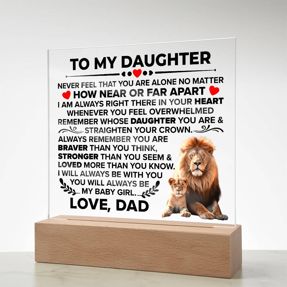 To My Daughter Braver - Acrylic Square