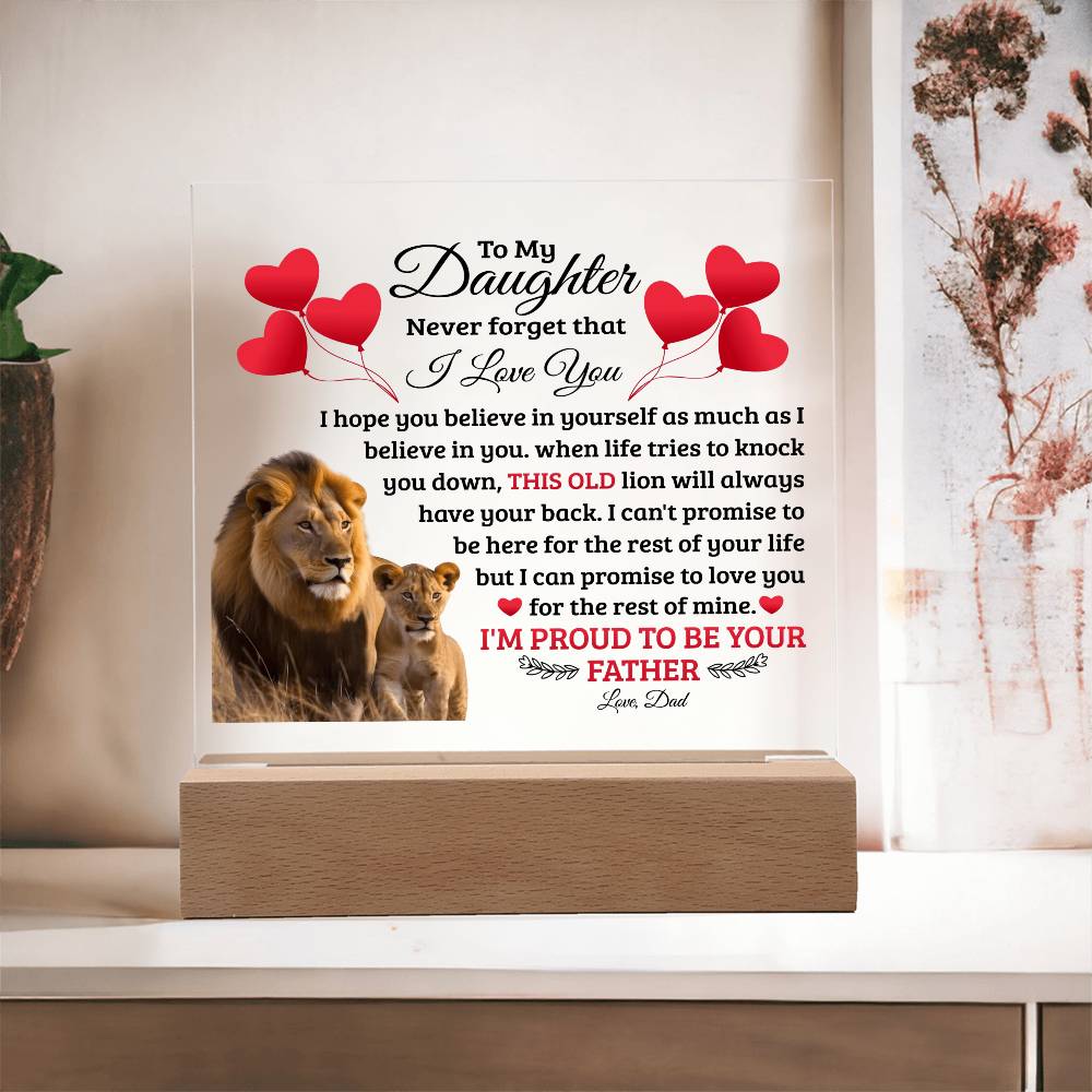 To My Daughter Old Lion - Acrylic Square Plaque
