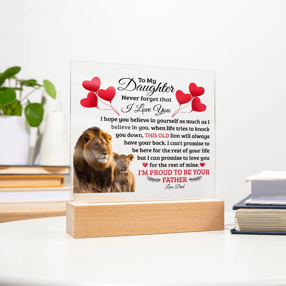 To My Daughter Old Lion - Acrylic Square Plaque