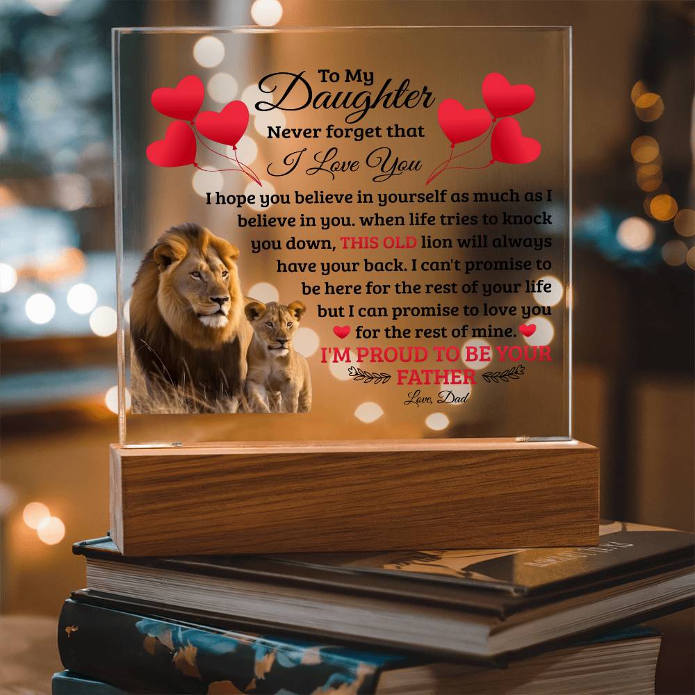 To My Daughter Old Lion - Acrylic Square Plaque